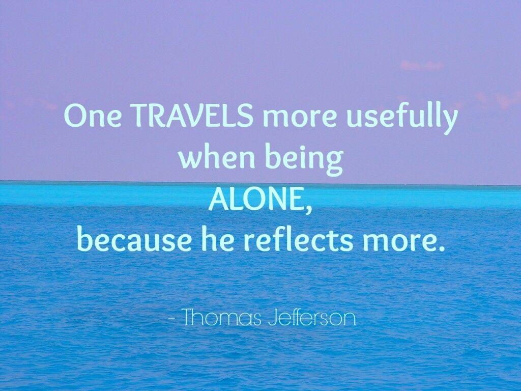 Travel Thought - Thomas Jefferson